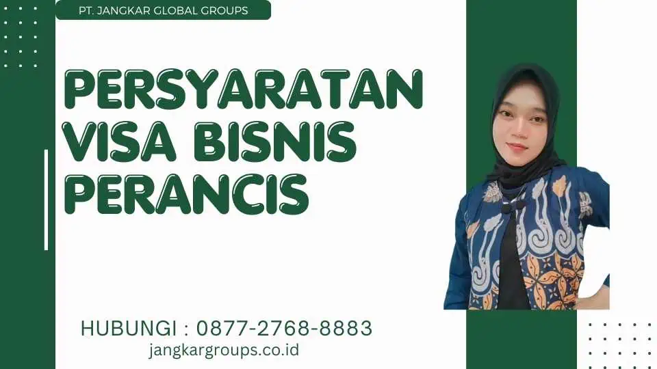 Persyaratan Visa Bisnis Perancis