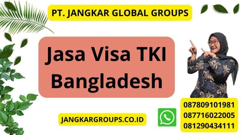 Jasa Visa TKI Bangladesh