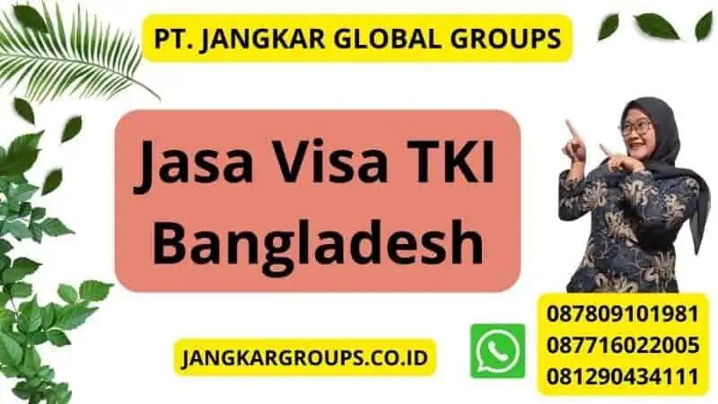 Jasa Visa TKI Bangladesh