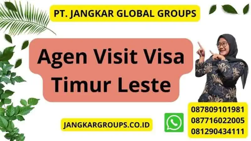 Agen Visit Visa Timur Leste