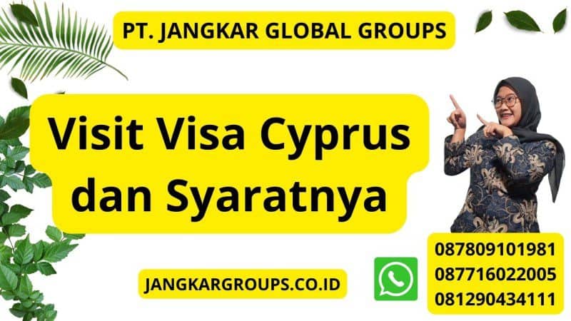 Visit Visa Cyprus dan Syaratnya