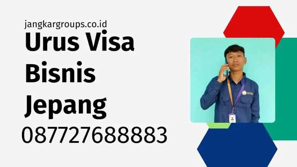 Urus Visa Bisnis Jepang