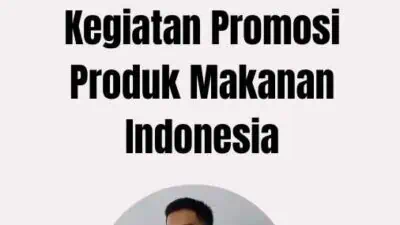 Visa Bisnis Bosnia Herzegovina Dan Kegiatan Promosi Produk Makanan Indonesia