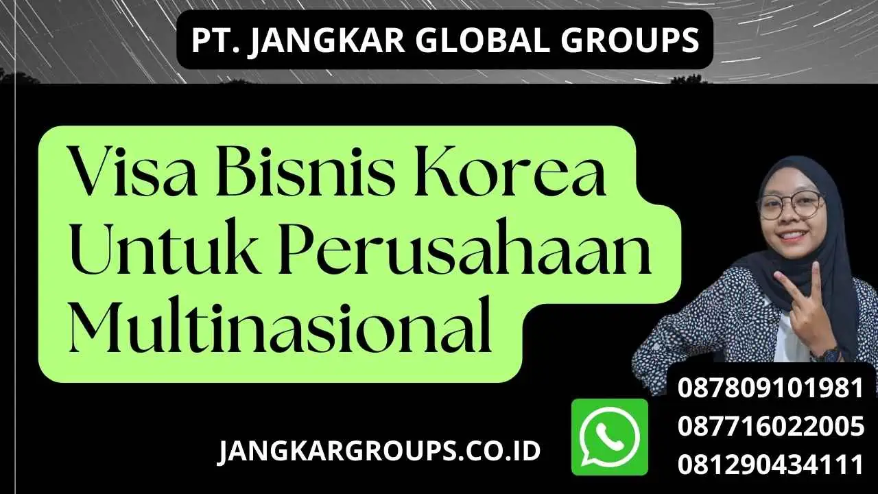 Visa Bisnis Korea Untuk Perusahaan Multinasional