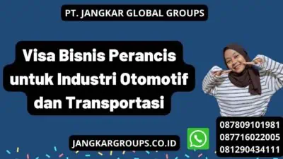 Visa Bisnis Perancis untuk Industri Otomotif dan Transportasi