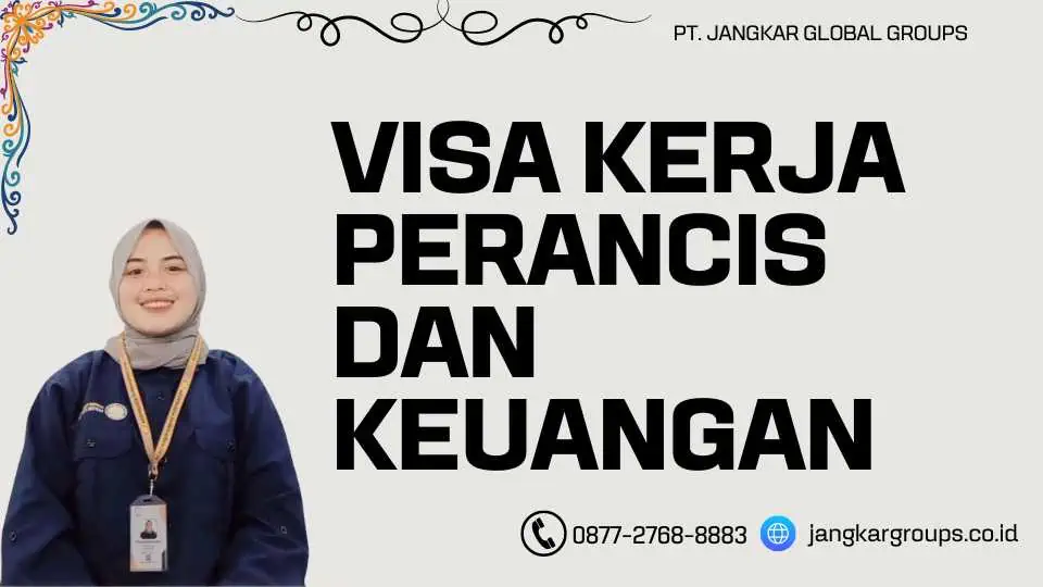 Visa Kerja Perancis Dan Keuangan