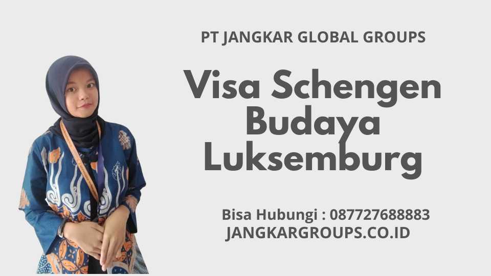 Visa Schengen Budaya Luksemburg