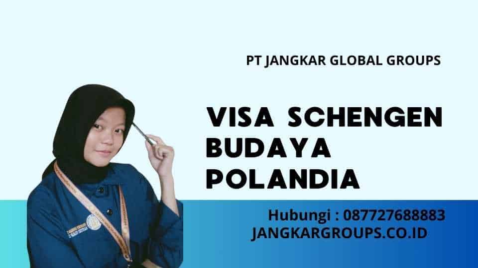 Visa Schengen Budaya Polandia