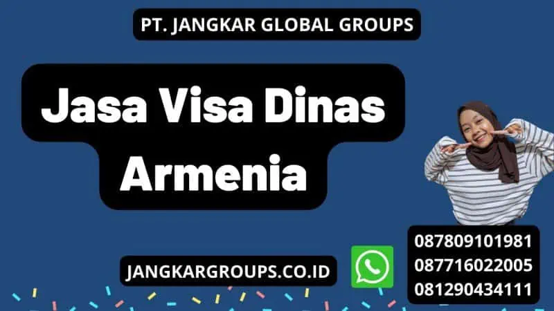 Jasa Visa Dinas Armenia