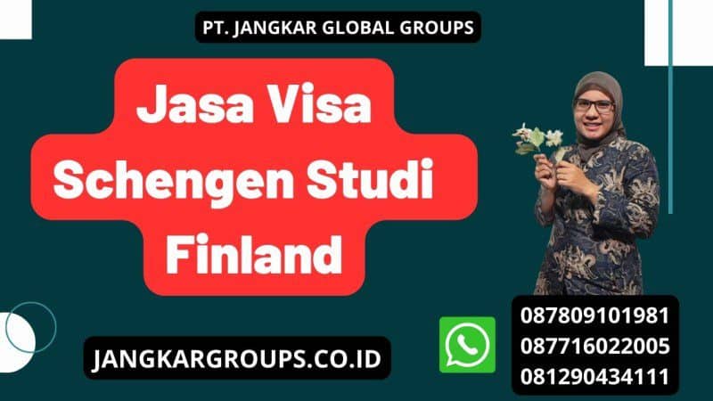 Jasa Visa Schengen Studi Finland