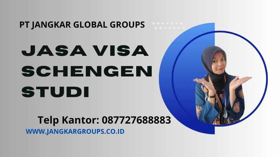 Jasa Visa Schengen Studi