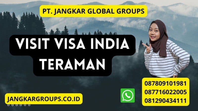 Visit Visa India Teraman