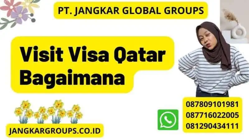 Visit Visa Qatar Bagaimana