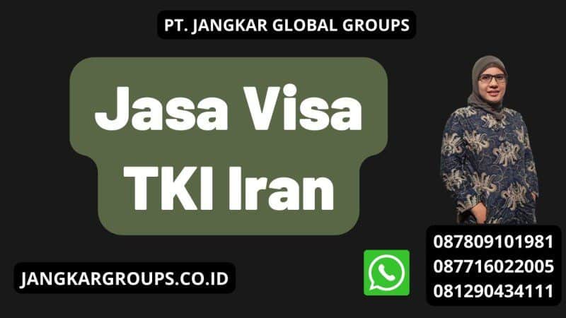Jasa Visa TKI Iran