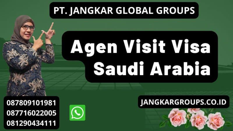 Agen Visit Visa Saudi Arabia