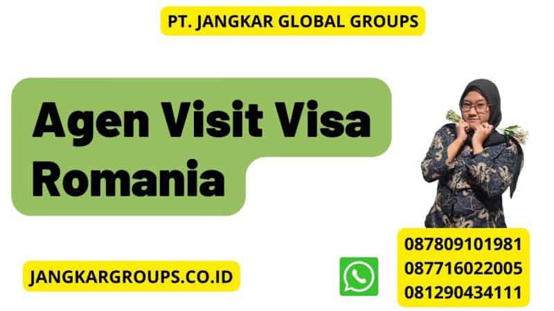 Agen Visit Visa Romania