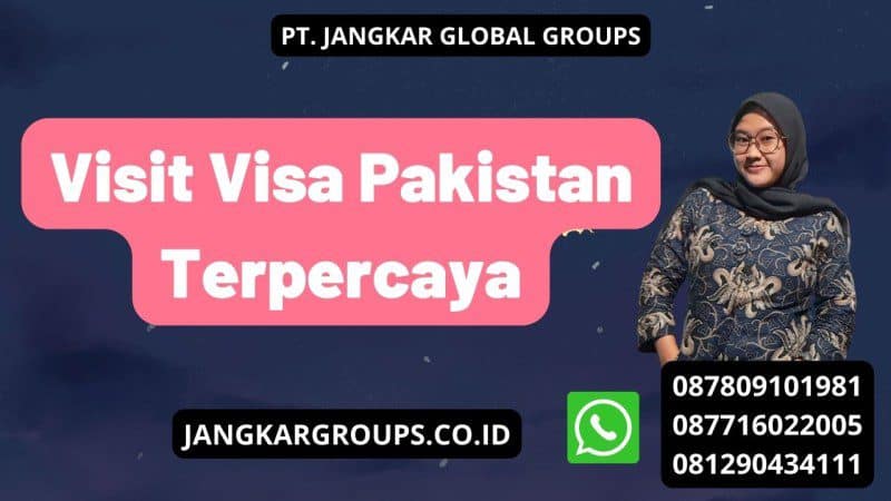 Visit Visa Pakistan Terpercaya