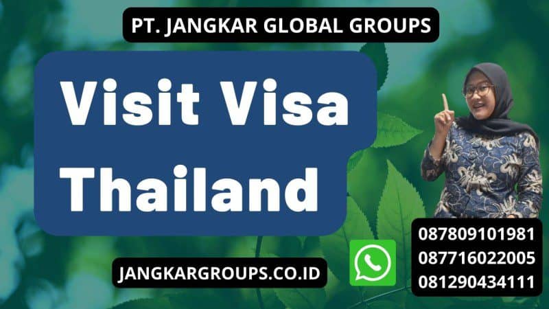 Visit Visa Thailand