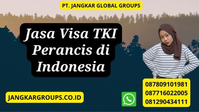 Jasa Visa TKI Perancis di Indonesia