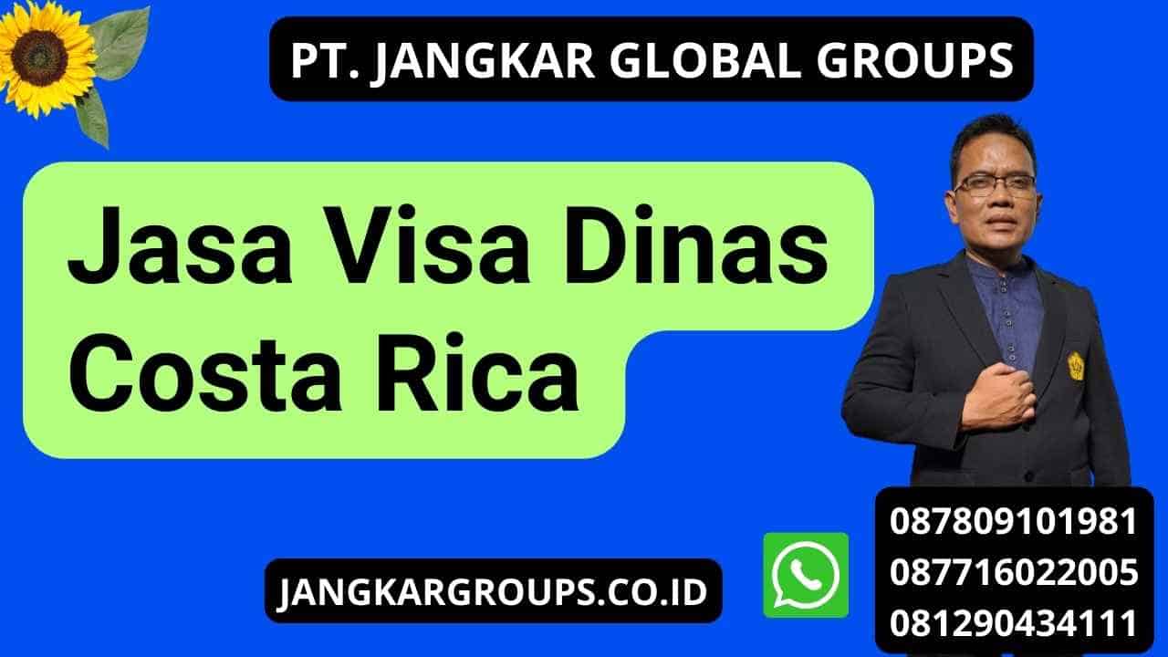 Jasa Visa Dinas Costa Rica