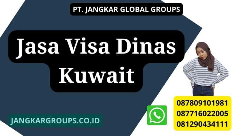 Jasa Visa Dinas Kuwait