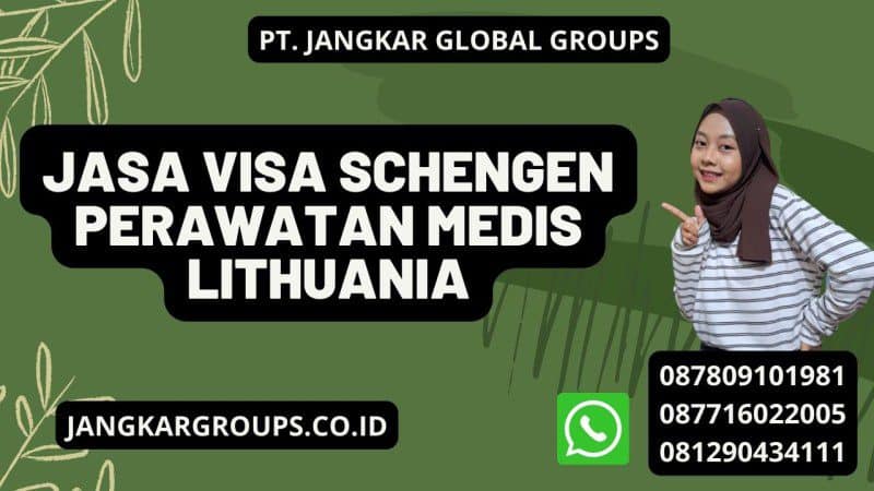 Jasa Visa Schengen Perawatan Medis Lithuania