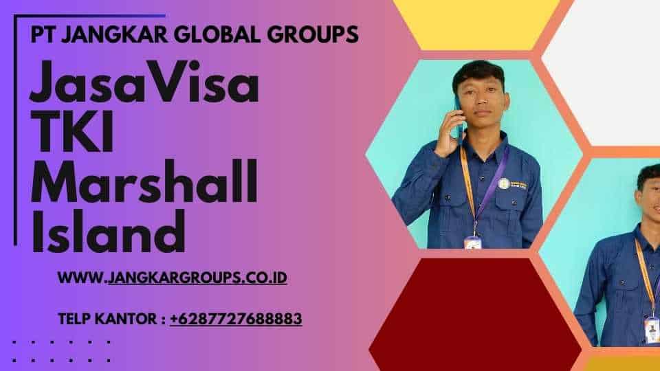 Visa TKI Marshall Island