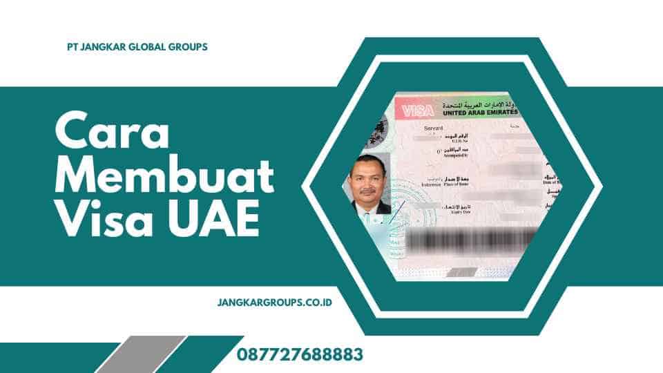 Cara Membuat Visa UAE