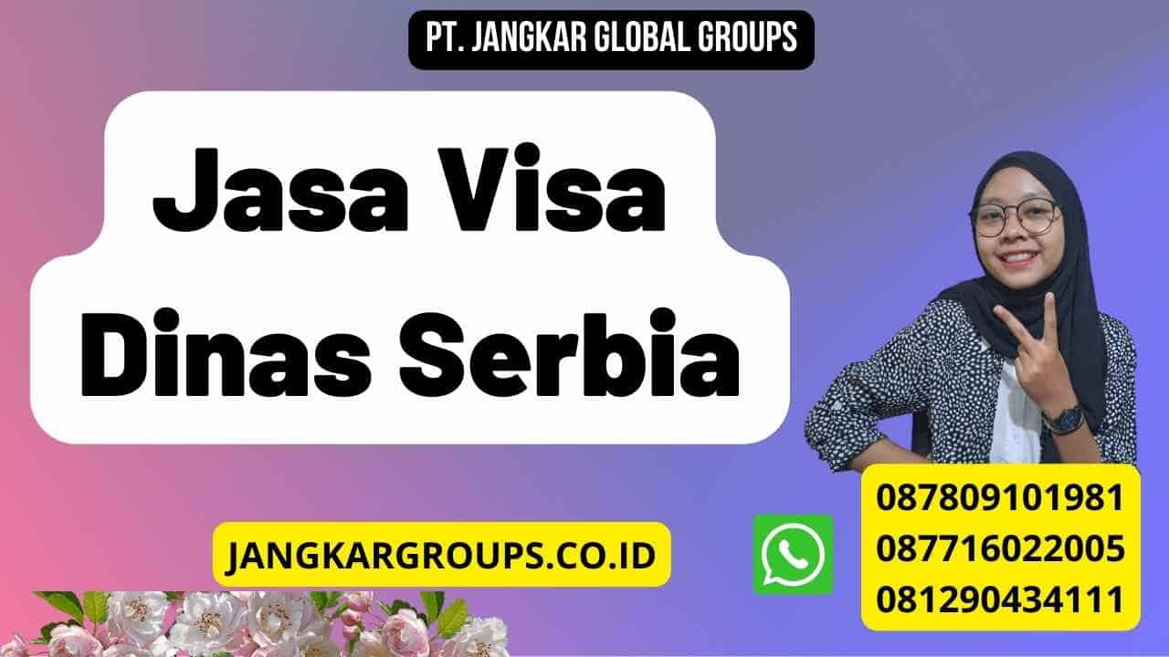 Jasa Visa Dinas Serbia