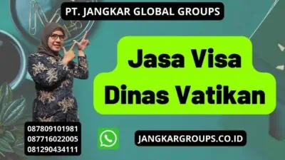 Jasa Visa Dinas Vatikan