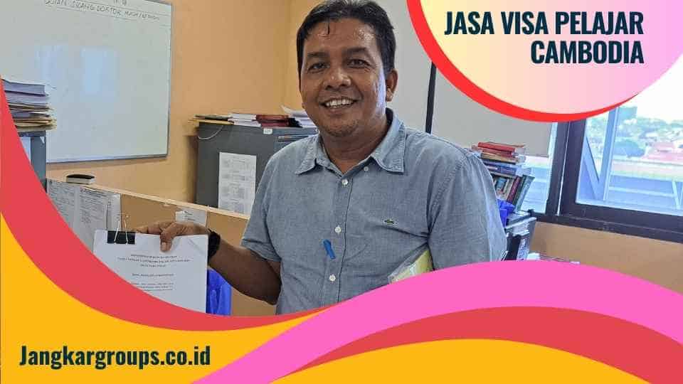Jasa Visa Pelajar Cambodia