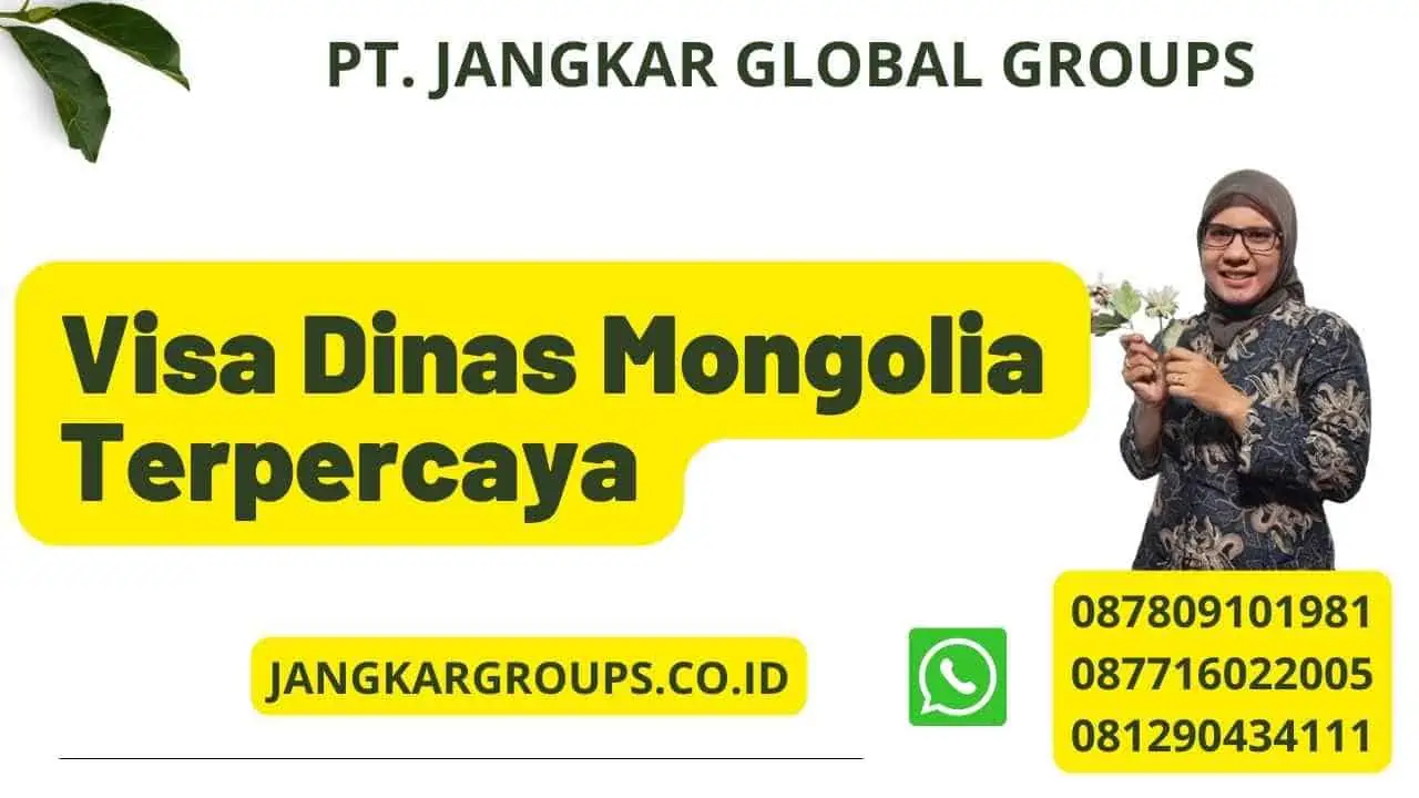 Visa Dinas Mongolia Terpercaya