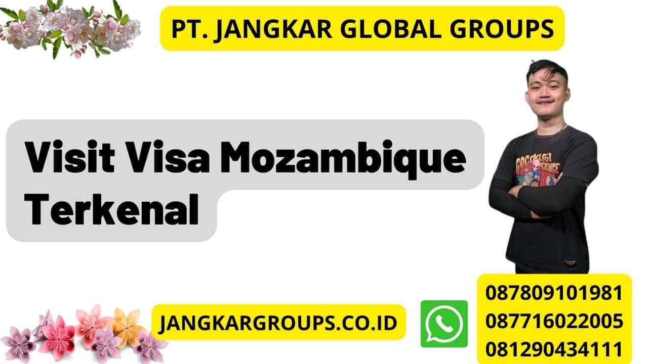 Visit Visa Mozambique Terkenal