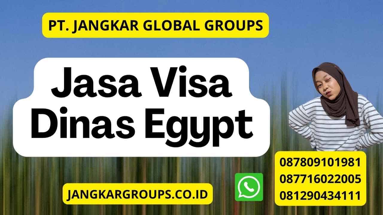 Jasa Visa Dinas Egypt