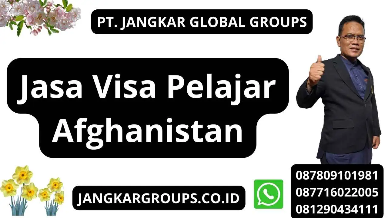 Jasa Visa Pelajar Afghanistan