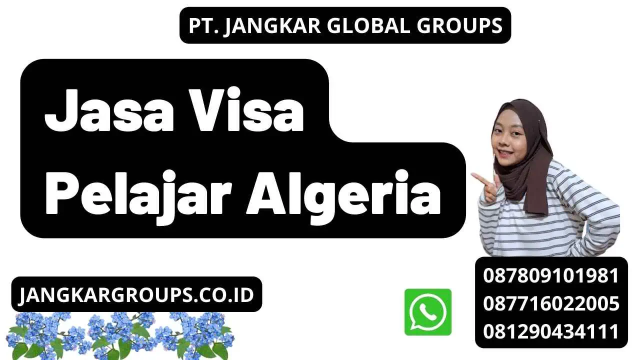 Jasa Visa Pelajar Algeria