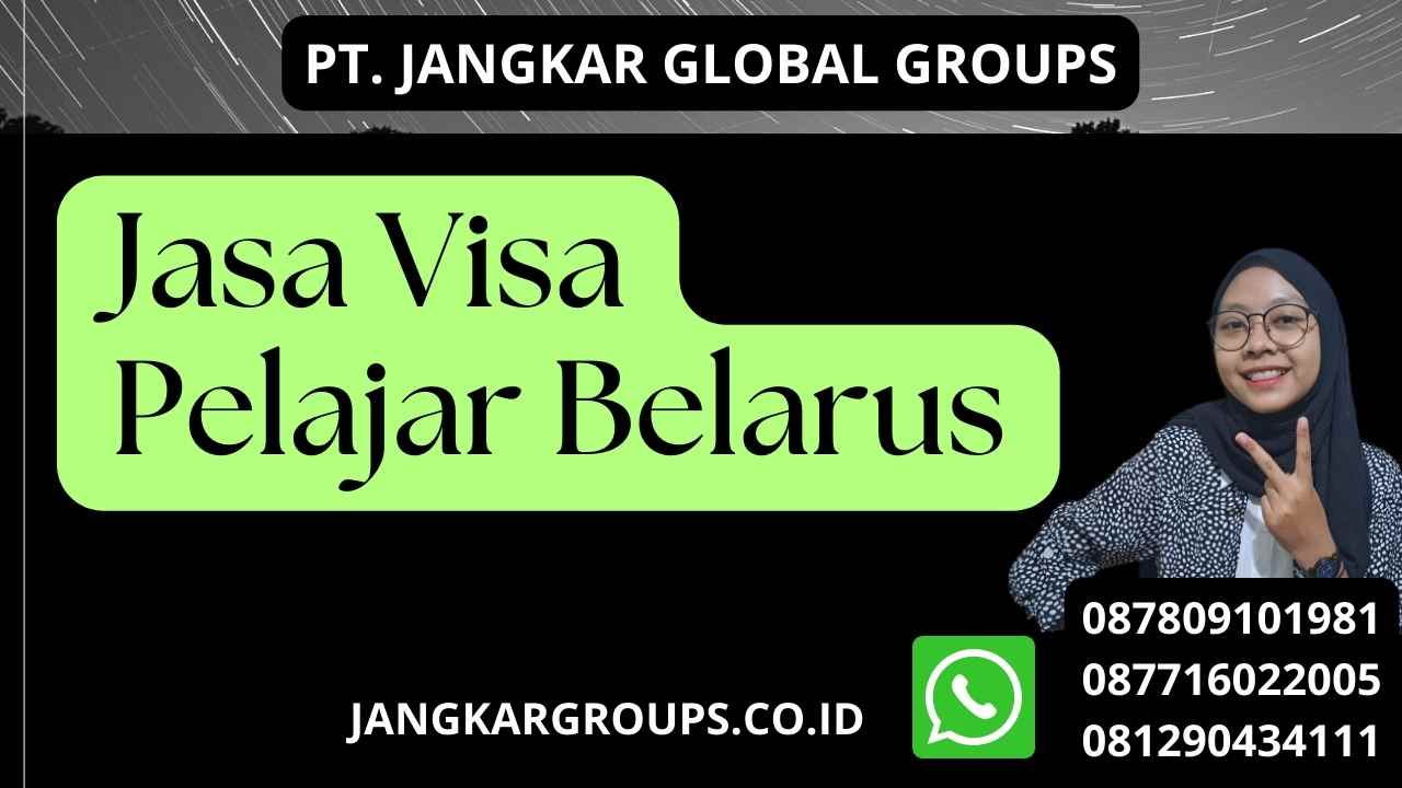 Jasa Visa Pelajar Belarus