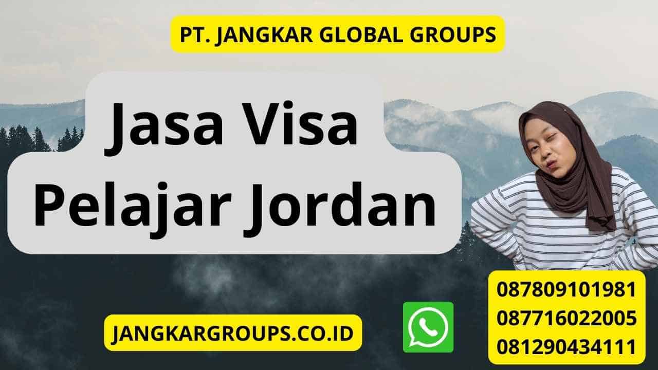Jasa Visa Pelajar Jordan