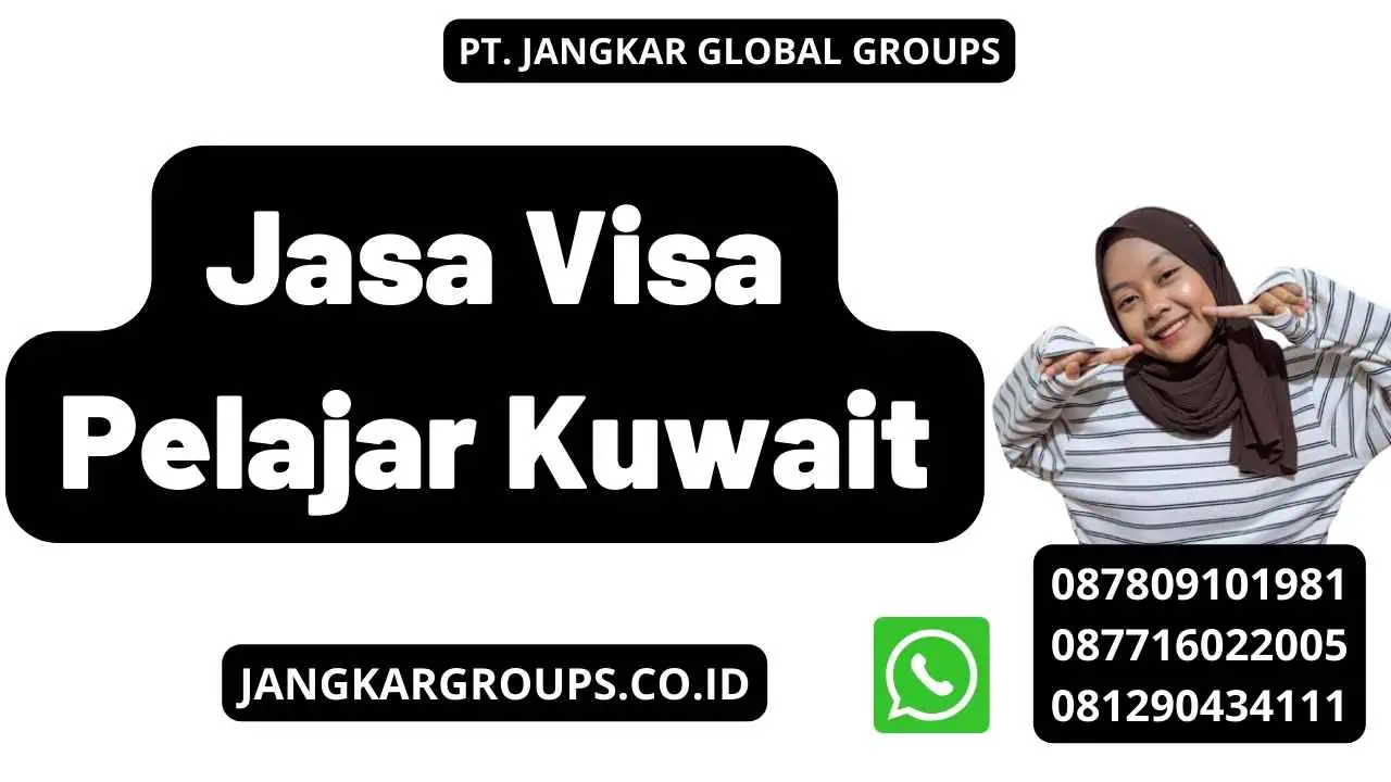 Jasa Visa Pelajar Kuwait