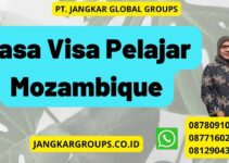 Jasa Visa Pelajar Mozambique