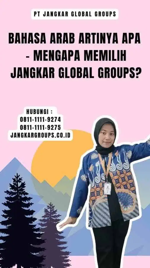 Bahasa Arab Artinya Apa - Mengapa Memilih Jangkar Global Groups