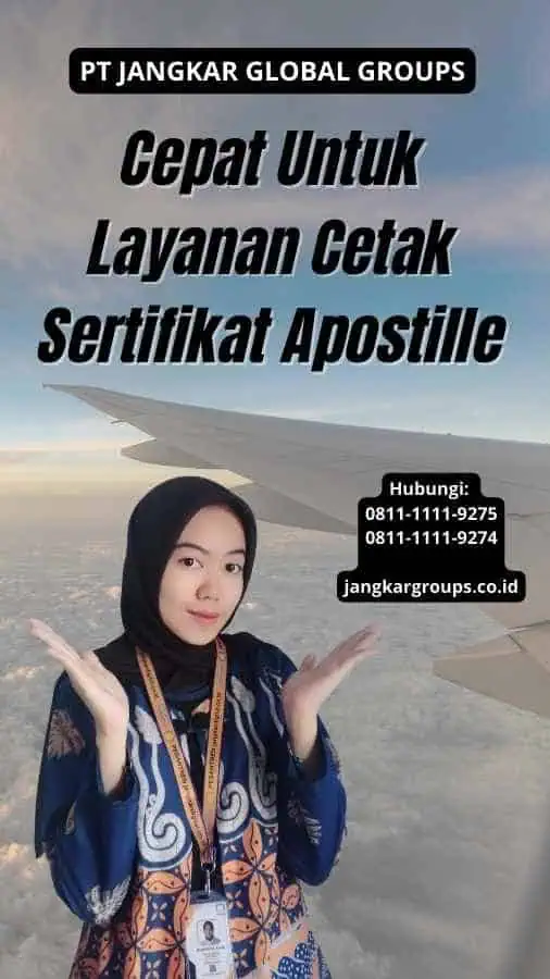 Cepat Untuk Layanan Cetak Sertifikat Apostille