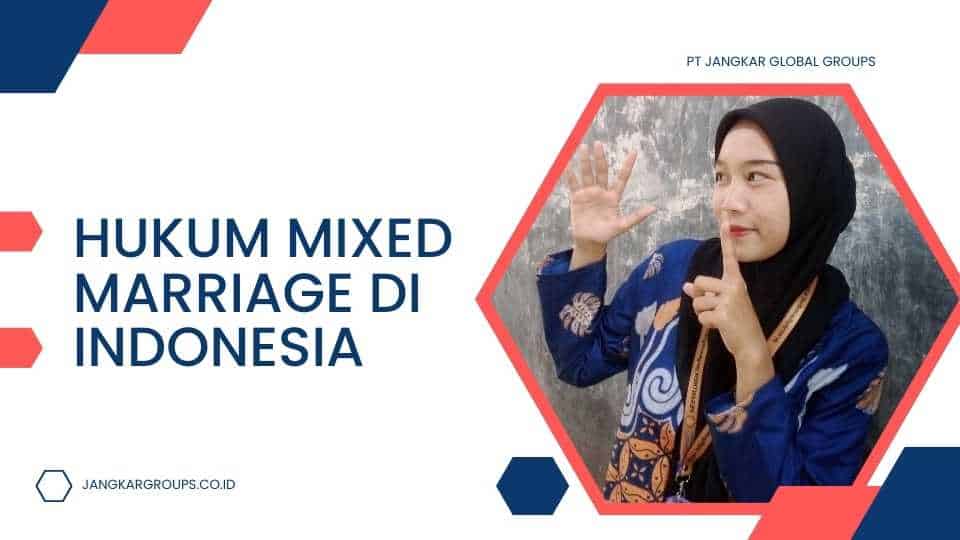 Hukum Mixed Marriage Di Indonesia