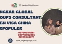 Jangkar Global Groups Consultant, Agen Visa China Terpopuler