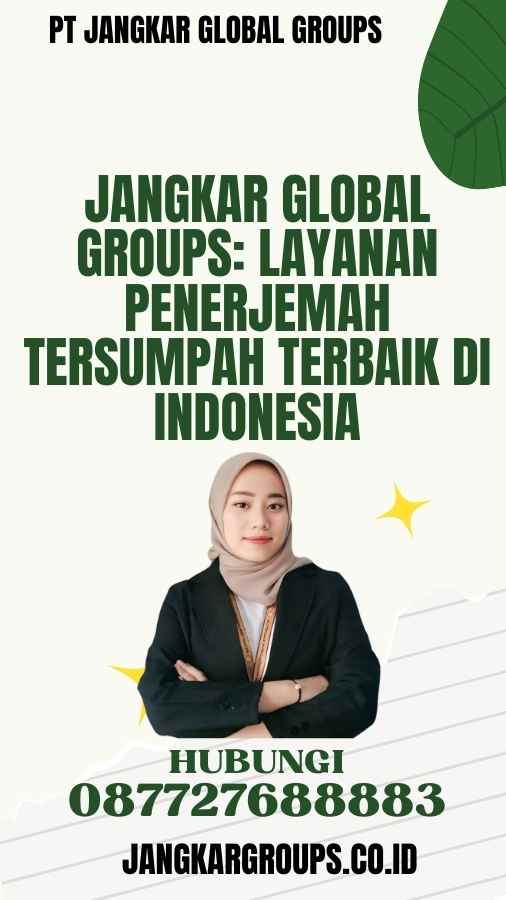 Jangkar Global Groups Layanan Penerjemah Tersumpah Terbaik di Indonesia