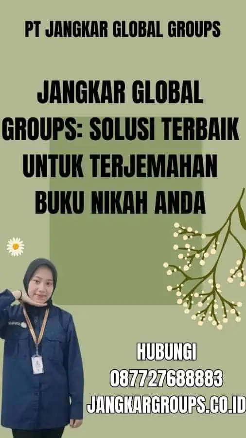 Jangkar Global Groups Solusi Terbaik untuk Terjemahan Buku Nikah Anda