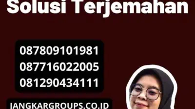 Jasa Penerjemah Prancis-Jakarta: Solusi Terjemahan