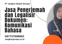Jasa Penerjemah dan Legalisir Dokumen: Komunikasi Bahasa