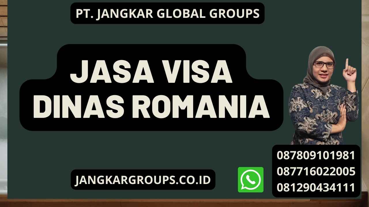 Jasa Visa Dinas Romania