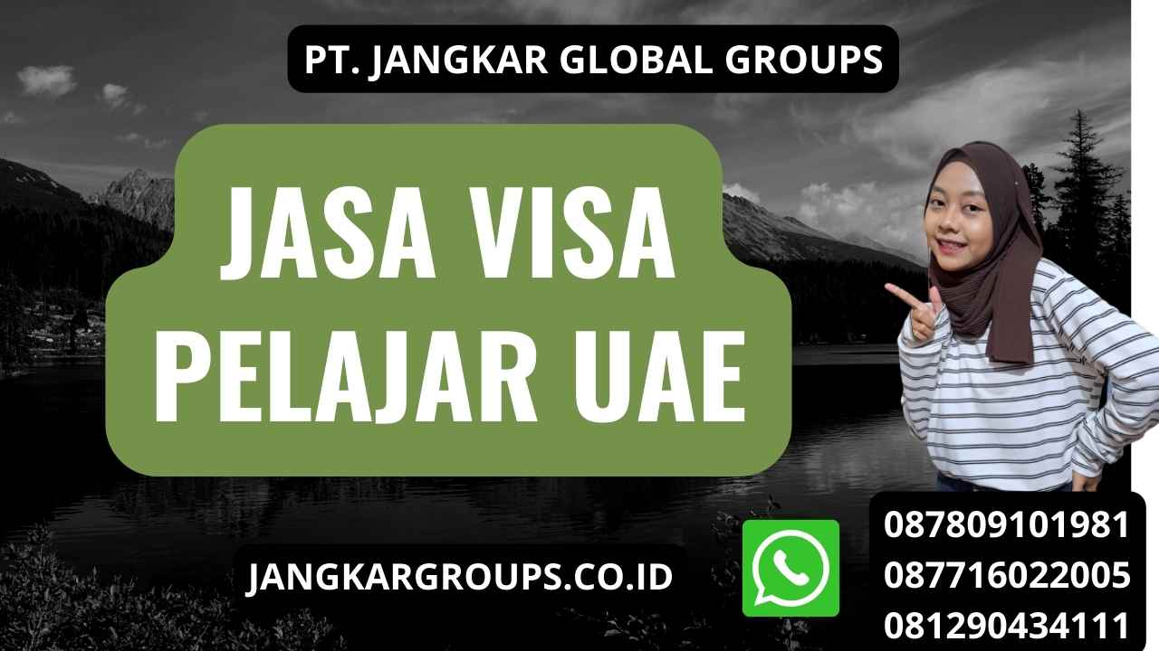 Jasa Visa Pelajar UAE